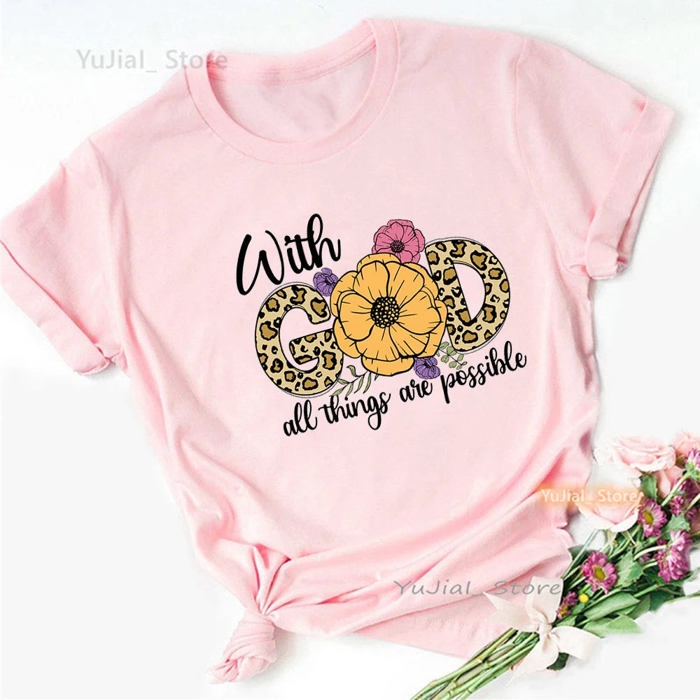 With God All Things Are Possible Graphic Print Pink T Shirt